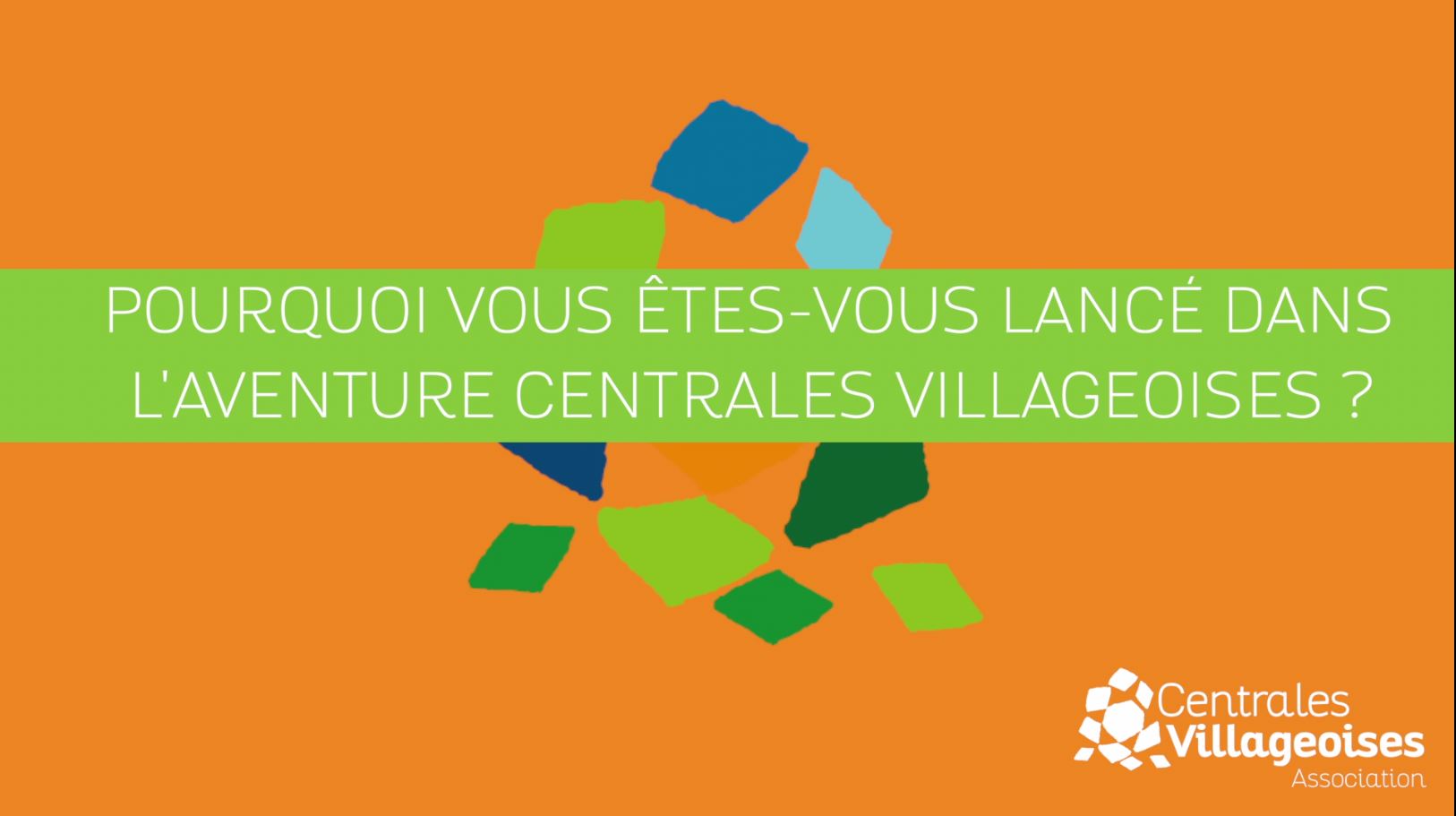 texte Pourquoi vous êtes-vous lancé dans l'aventure Centrales Villageoises ? 